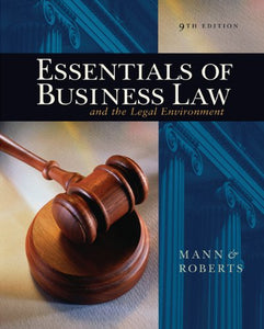 Essent of Bus Law and Legal Env 