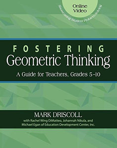 Fostering Geometric Thinking 