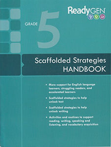 ReadyGen Scaffolded Strategies Handbook - Grade 5 