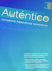 Autentico 2018 Authentic Resources Workbook Level 3 