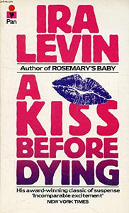 A Kiss Before Dying 