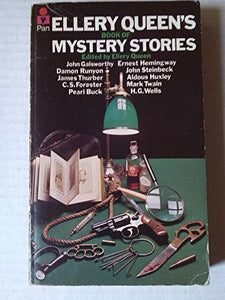 Ellery Queen's Book of Mystery Stories: Stories by World-Famous Authors 