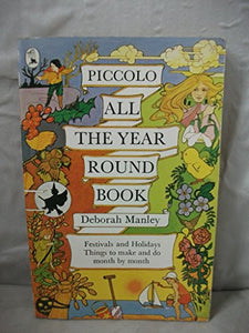 Piccolo All the Year Round Book 