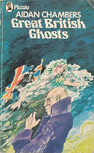 Great British Ghosts 