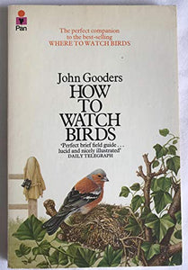 How to Watch Birds 