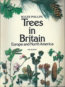 Trees in Britain, Europe and North America 