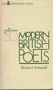 An Introduction to Fifty Modern British Poets 