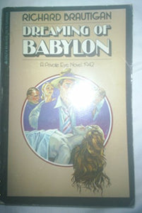 Dreaming of Babylon 