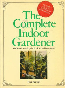 Complete Indoor Gardener 