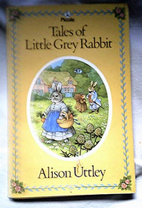 Tales of Little Grey Rabbit 