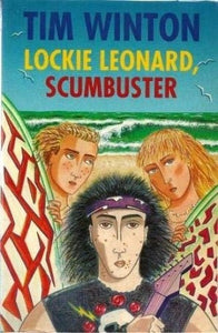 Lockie Leonard, Scumbuster 