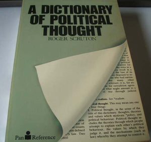 A Dictionary of Political Thought 