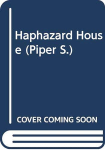 Haphazard House 