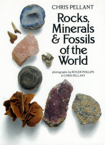 Rocks, Minerals & Fossils/World 