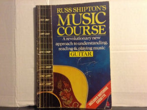 Russ Shipton's Music Course 