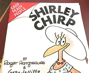 Shirley Chirp 