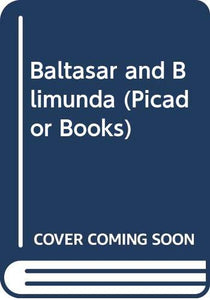 Baltasar and Blimunda 