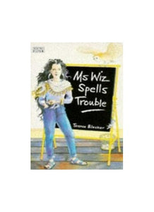 Ms Wiz Spells Trouble 