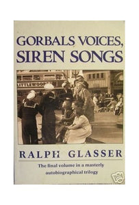 Gorbals Voices, Siren Songs 