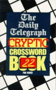 The Daily Telegraph Cryptic Crossword Book 22 