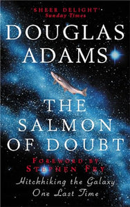 The Salmon of Doubt 