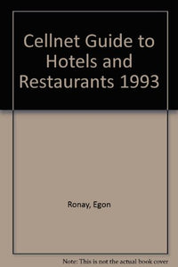 Cellnet Guide to Hotels and Restaurants 