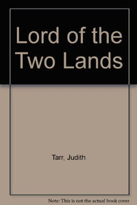 Lord of Two Lands 