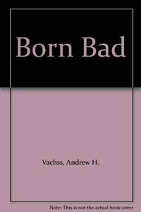 Born Bad 