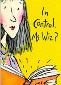 In Control, Ms. Wiz? 