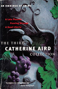 The Third Catherine Aird Collection 