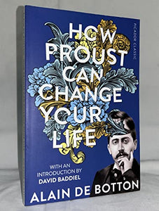 How Proust Can Change Your Life 