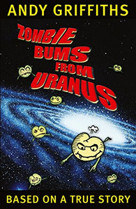 Zombie Bums from Uranus 