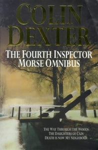 The Fourth Inspector Morse Omnibus 