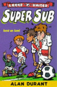 Super Sub: v.8 (Leggs United S.) 