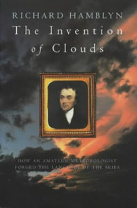 The Invention of Clouds 