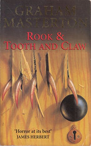 Rook & Tooth And Claw 