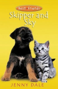 Best Friends:Skipper and Sky (PB) 