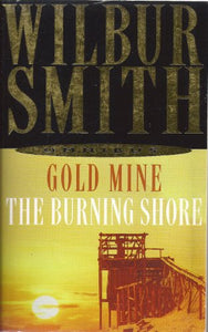 Goldmine / the Burning Shore 