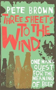 Three Sheets To The Wind 