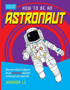 How To Be An Astronaut 