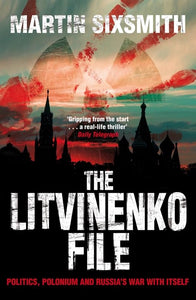 The Litvinenko File 