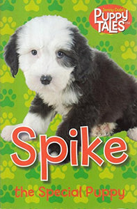 Puppy Tales 9:Spike Special Puppy 