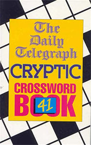 Daily Telegraph Cryptic Crossword Book 41 