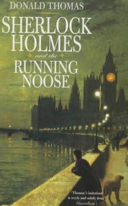 Sherlock Holmes and the Running Noose 