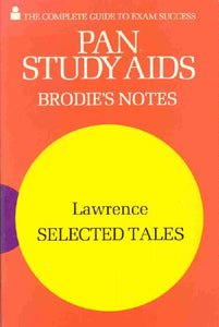 Brodie's Notes on D.H.Lawrence's Selected Tales 