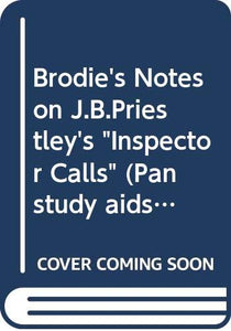 Brodie's Notes on J.B.Priestley's 