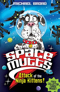 Spacemutts: Attack of the Ninja Kittens! 