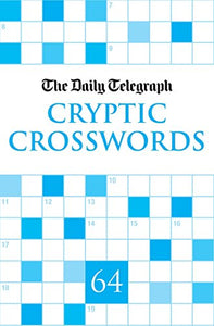 Daily Telegraph Cryptic Crosswords 64 