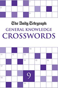 Daily Telegraph General Knowledge Crosswords 9 