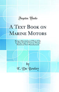 A Text Book on Marine Motors 